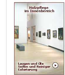 �lpflege f�r vorbehandeltes Holz